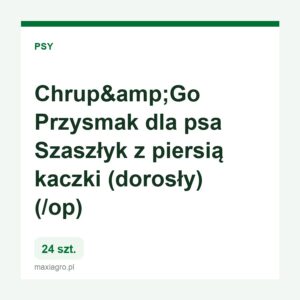 Chrup amp go przysmak dla psa szaszlyk z piersia kaczki dorosly 500g