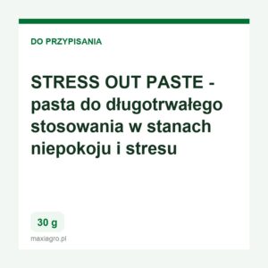 Stress out paste pasta do dlugotrwalego stosowania w stanach niepokoju