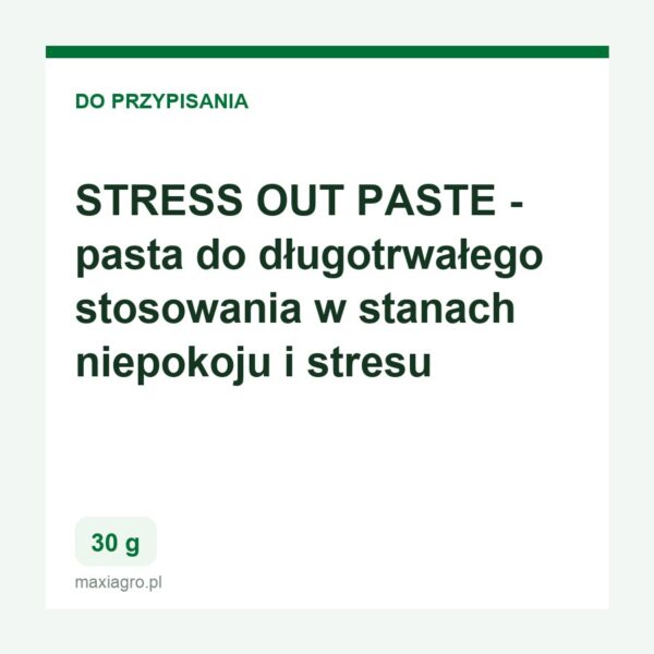 Stress out paste pasta do dlugotrwalego stosowania w stanach niepokoju