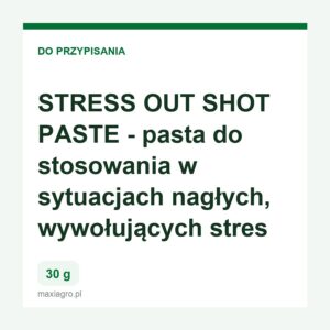 Stress out shot paste pasta do stosowania w sytuacjach naglych wywoluj